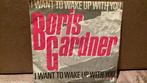 Boris Gardner. I want to wake up with you., Ophalen of Verzenden, Zo goed als nieuw, Pop