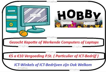 Gezocht Computers Tegen Vergoeding (Burgers Of ICT-Bedrijf) beschikbaar voor biedingen