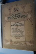 goede bekenden  populaire kinderliedjes, Johan de Veer =1928, Boeken, Ophalen of Verzenden, Gelezen, Johan de Veer
