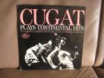 Xavier Cugat And His Orchestra – Cugat Plays Continental Hit, Ophalen of Verzenden, Zo goed als nieuw, 12 inch