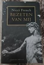 Boek: Bezeten van mij, Nicci French, zgan, Nicci French, Zo goed als nieuw, Verzenden