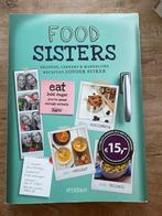Food Sisters - Gezonde Recepten Zonder Suiker, Voorgerechten en Soepen, Ophalen of Verzenden, Zo goed als nieuw, Gezond koken