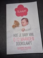 Slaap / Susanne Willekes - Hoe je baby doorslaapt, Boeken, Ophalen of Verzenden, Zo goed als nieuw