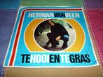 HERMAN VAN VEEN , Te Hooi En Te Gras                  single, Ophalen of Verzenden, Zo goed als nieuw, Overige formaten, Overige genres