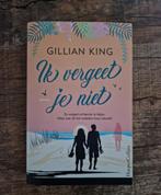 Boek gillian king ik vergeet je niet roman, Boeken, Ophalen of Verzenden, Zo goed als nieuw, Nederland