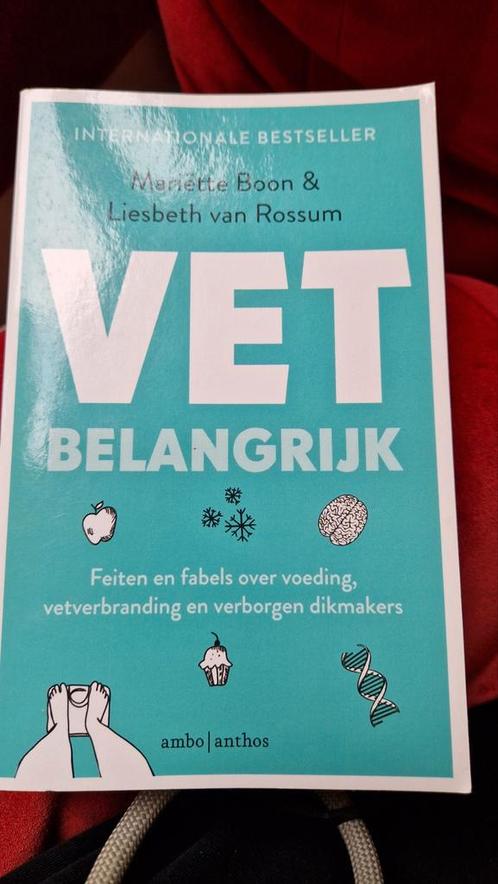 Mariëtte Boon en Liesbeth van Rossum - Vet belangrijk, Boeken, Gezondheid, Dieet en Voeding, Zo goed als nieuw, Dieet en Voeding