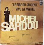 MICHEL SARDOU  -  Le rire du sergent, Gebruikt, 7 inch, Single, Verzenden
