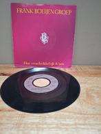 Frank Boeijen Groep - Hoe Verschrikkelijk Ik Ben - Single, Cd's en Dvd's, Vinyl Singles, Ophalen of Verzenden