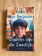 Dichter op de Zeedijk - Kees van Beijnum, Ophalen of Verzenden, Gelezen, Nederland