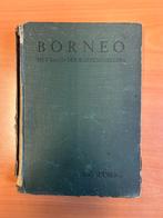 Borneo: Het land der koppensnellers [277], Ophalen of Verzenden, Gelezen, Eric Mjöberg, Azië