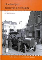 Honderd jaar heren van de reiniging, Boeken, Geschiedenis | Stad en Regio, Nieuw, Ophalen of Verzenden, 20e eeuw of later