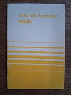 Over de kwestie Stalin (uitgave KPN/ML), Boeken, Ophalen of Verzenden, Zo goed als nieuw