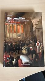 A. Nelemans - Hic conditur Dordrecht, Ophalen of Verzenden, Zo goed als nieuw, A. Nelemans