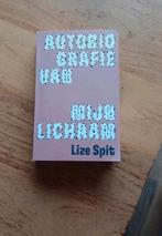 Autobiografie van mijn lichaam. Lize Spit, België, Ophalen of Verzenden, Zo goed als nieuw, Lize Spit
