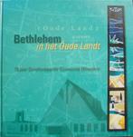 Bethlehem in het Oude Landt - 75 jaar Ger. Gem. Woerden, Ophalen of Verzenden, Gelezen, Christendom | Protestants