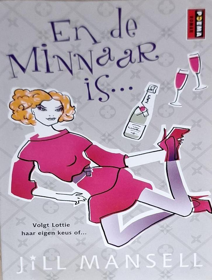 En de minnaar is van Jill Mansell, Boeken, Chicklit, Zo goed als nieuw, Ophalen of Verzenden