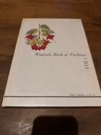 Wagtails Book of Fuchsias - Eileen Saunders - deel I, Ophalen of Verzenden, Gelezen, Bloemen, Planten en Bomen