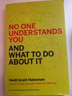 No One Understands You - Heidi Grant Halvorson, Ophalen of Verzenden, Zo goed als nieuw, Sociale psychologie