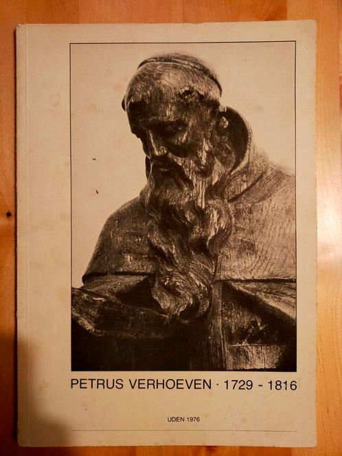 Petrus Verhoeven (Uden 1729-1816), beeldhouwer, Boeken, Kunst en Cultuur | Beeldend, Gelezen, Beeldhouwkunst, Ophalen of Verzenden