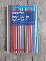 Brigitte Heldeweg - Waarom begrijp je me niet?, Brigitte Heldeweg; Gert van Grunsven; Manon Desar, Ophalen of Verzenden, Zo goed als nieuw