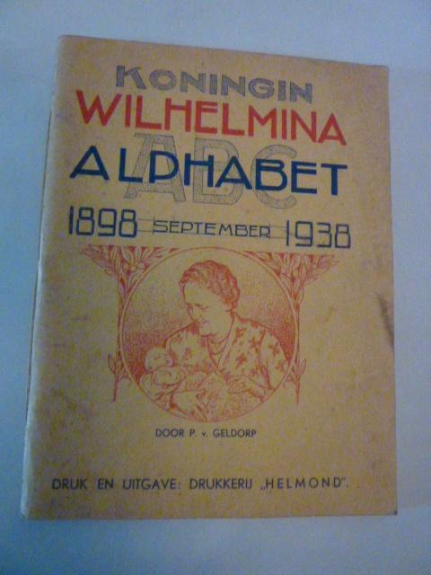 P. v Geldrop - Koningin Wilhelmina alphabet, Boeken, Overige Boeken, Gelezen, Ophalen of Verzenden