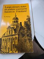 Langs stinsen, states en voorname huizen in Friesland, Boeken, Ophalen of Verzenden