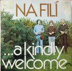 LP Na Filí – ...A Kindly Welcome, Ophalen, Gebruikt, 12 inch, Europees