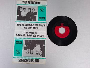 The Searchers / Take me for what i'm worth 1965 beschikbaar voor biedingen