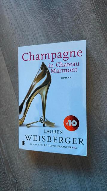 Lauren Weisberger - Champagne in Chateau Marmont beschikbaar voor biedingen