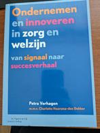 Petra Verhagen - Ondernemen en innoveren in zorg en welzijn, Petra Verhagen; Charlotte Haarsma-den Dekker, Ophalen of Verzenden