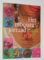 Het Mooiste Sieraad Maak Je Zelf - Kortenhorst - 132468, Boeken, Ophalen of Verzenden, Zo goed als nieuw, Sieraden maken, Geschikt voor kinderen