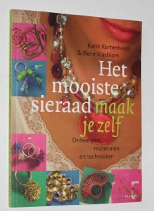 Het Mooiste Sieraad Maak Je Zelf - Kortenhorst - 132468, Boeken, Hobby en Vrije tijd, Zo goed als nieuw, Sieraden maken, Geschikt voor kinderen