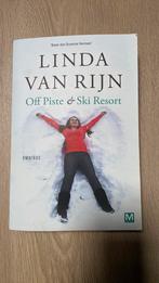 Linda van Rijn - Ski Resort & Off Piste, Ophalen of Verzenden, Zo goed als nieuw, Linda van Rijn
