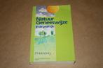 Natuurgeneeswijze in de praktijk. Het medische gezinsboek., Ophalen of Verzenden, Gelezen, Overige onderwerpen, Instructieboek