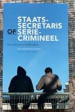 P. Andersson Toussaint - Staatssecretaris of seriecrimineel, Nieuw, Nederland, P. Andersson Toussaint, Ophalen
