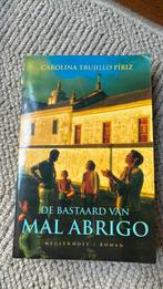 C. Trujillo Piriz - De bastaard van Mal Abrigo, Ophalen of Verzenden, Zo goed als nieuw, Nederland, C. Trujillo Piriz