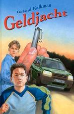 Geldjacht Roland Kalkman 9789033117336, Boeken, Ophalen of Verzenden, Zo goed als nieuw, Roland Kalkman