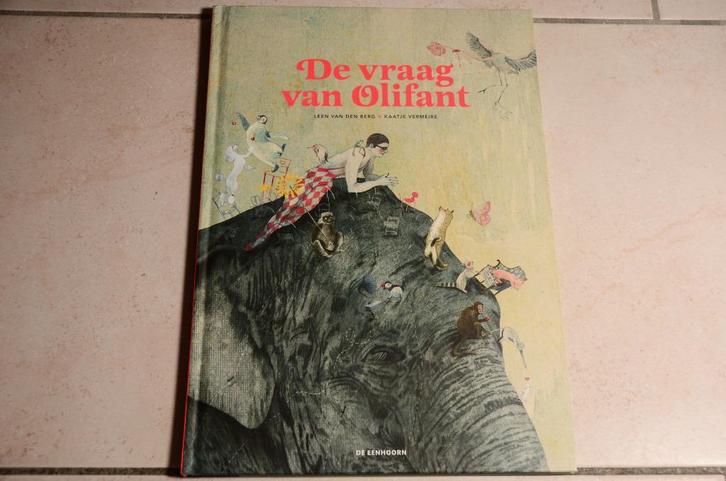 De vraag van Olifant / Leen van den Berg, Boeken, Kinderboeken | Kleuters, Zo goed als nieuw, Fictie algemeen, Jongen of Meisje