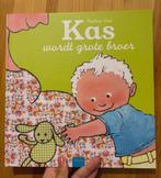 Kas wordt grote broer - Pauline Oud, Ophalen of Verzenden, Zo goed als nieuw, Pauline Oud, 2 tot 3 jaar
