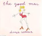 The Good Men – Damn Woman, Cd's en Dvd's, Cd's | Dance en House, Ophalen of Verzenden, Zo goed als nieuw, Overige genres