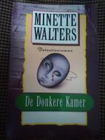 Minette Walters - De donkere kamer - Detectiveroman, Ophalen of Verzenden, Europa overig, Zo goed als nieuw, Minette Walters