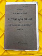 Voorschrift 103A inwendige dienst 1932, Nederland, Boek of Tijdschrift, Ophalen of Verzenden, Landmacht
