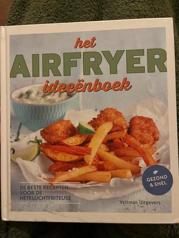Airfryer Ideeën Kookboek - Heerlijke Recepten! beschikbaar voor biedingen