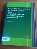 Gezondheidsbevordering en zelfmanagement door verpleegkundig, Ophalen of Verzenden, Zo goed als nieuw, Barbara Sassen
