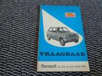Renault 5 Vraagbaak Werkplaatshandboek NL 1972-1975, Boeken, Auto's | Boeken, Gelezen, Verzenden, Renault