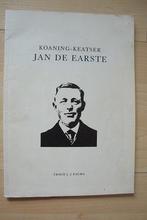 KOANING-KEATSER JAN DE EARSTE door JJ Kalma, Ophalen of Verzenden, Gelezen