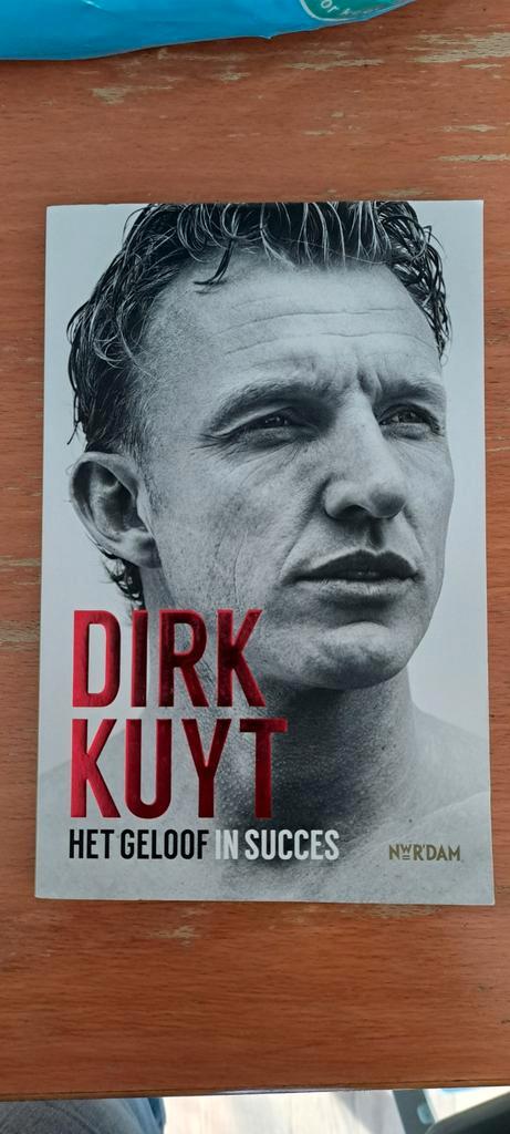 Dirk Kuyt - Het Geloof in Succes (Biografie), Boeken, Biografieën, Zo goed als nieuw, Sport, Ophalen of Verzenden