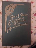Rudolf Steiner - Erziehung und Unterricht, Antiek en Kunst, Ophalen of Verzenden, Rudolf Steiner