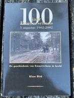 Leuk Boek 100 Jaar Emmerschans - Emmen Drenthe, Ophalen of Verzenden, 19e eeuw, Gelezen, Klaas Blok