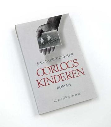OORLOGSKINDEREN Jacob Gelt Dekker GRATIS VERZENDING beschikbaar voor biedingen